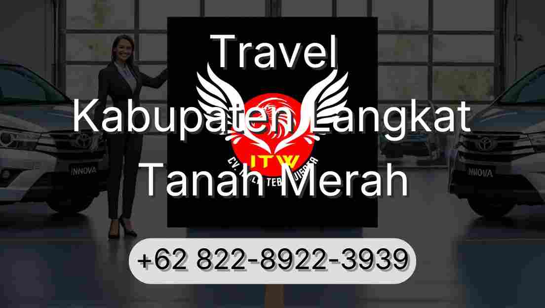 Travel Kabupaten Langkat Tanah Merah