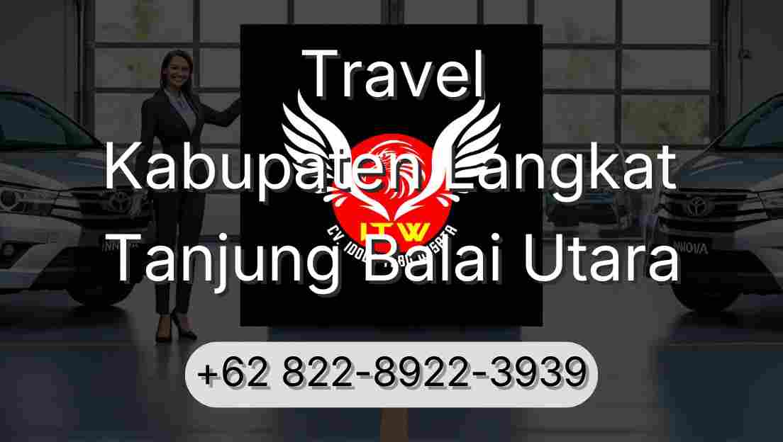 Travel Kabupaten Langkat Tanjung Balai Utara