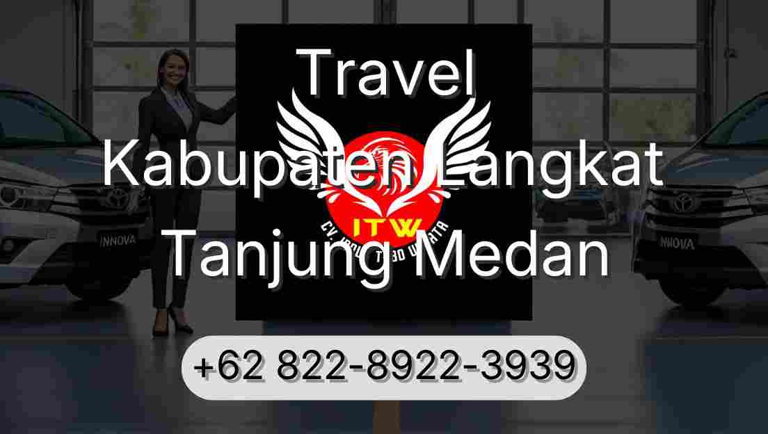 Travel Kabupaten Langkat Tanjung Medan