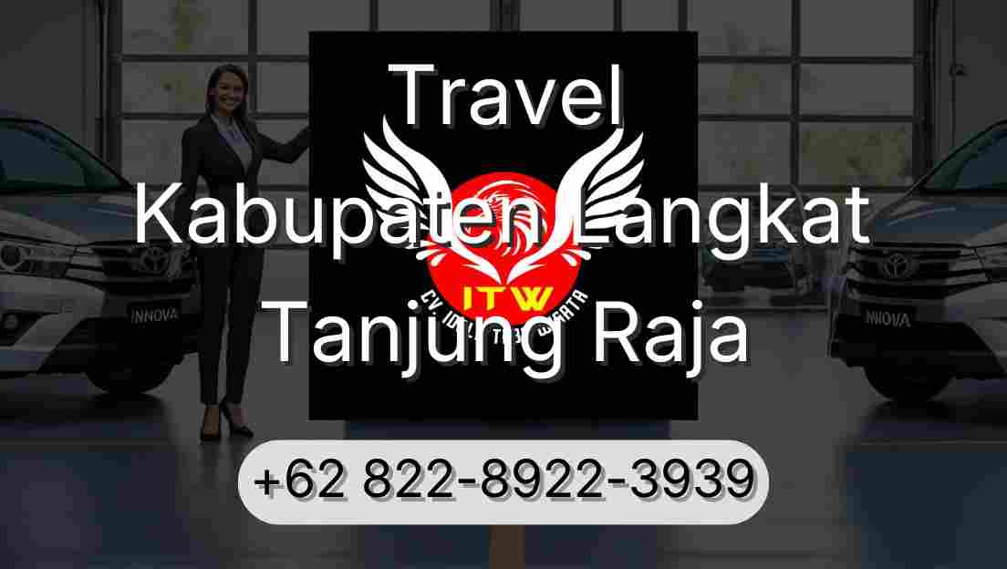 Travel Kabupaten Langkat Tanjung Raja