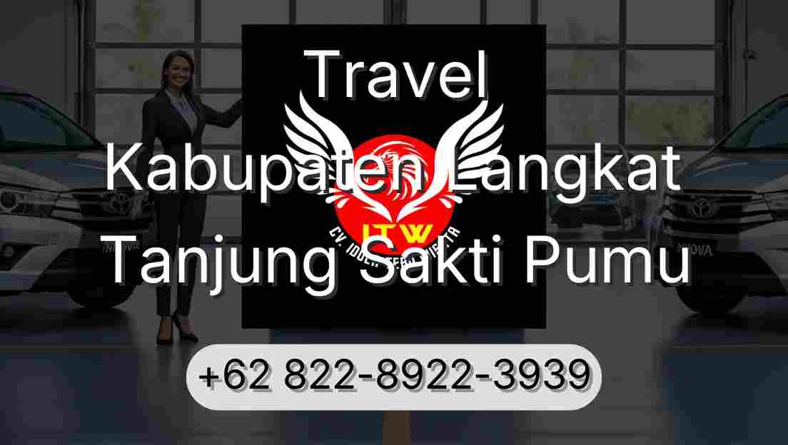 Travel Kabupaten Langkat Tanjung Sakti Pumu