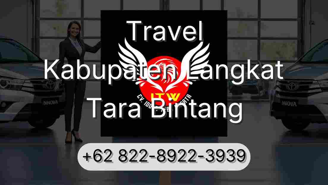 Travel Kabupaten Langkat Tara Bintang