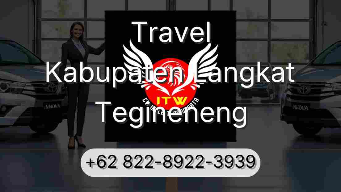 Travel Kabupaten Langkat Tegineneng