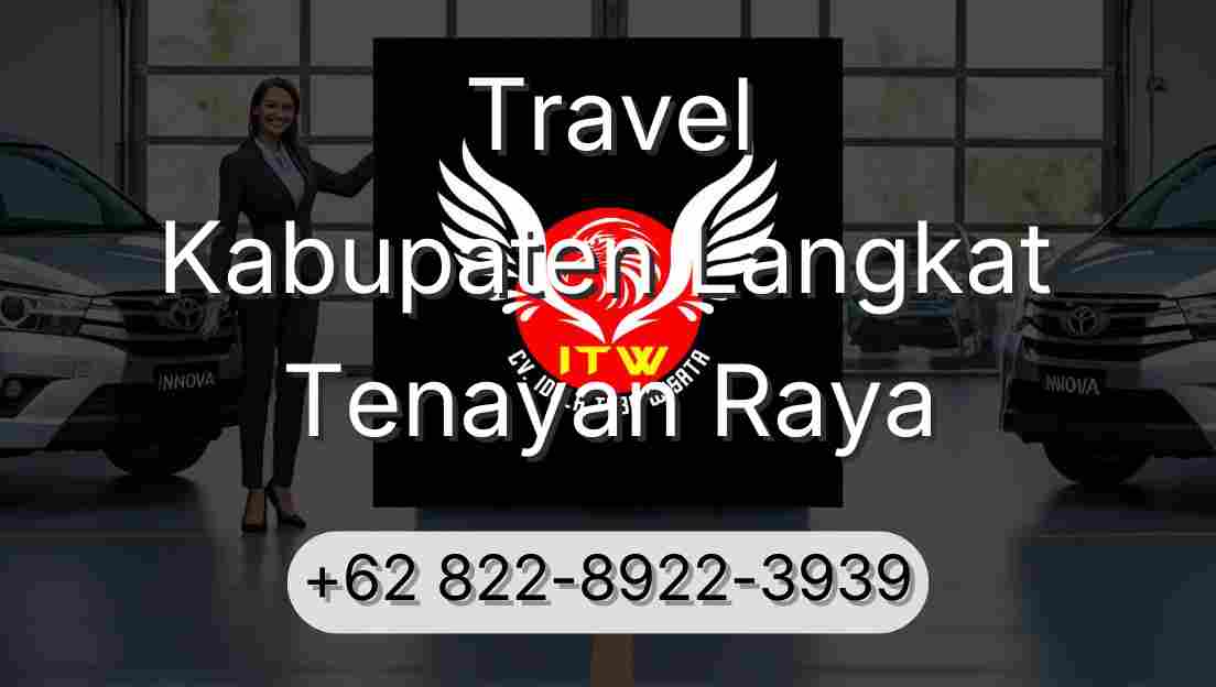 Travel Kabupaten Langkat Tenayan Raya
