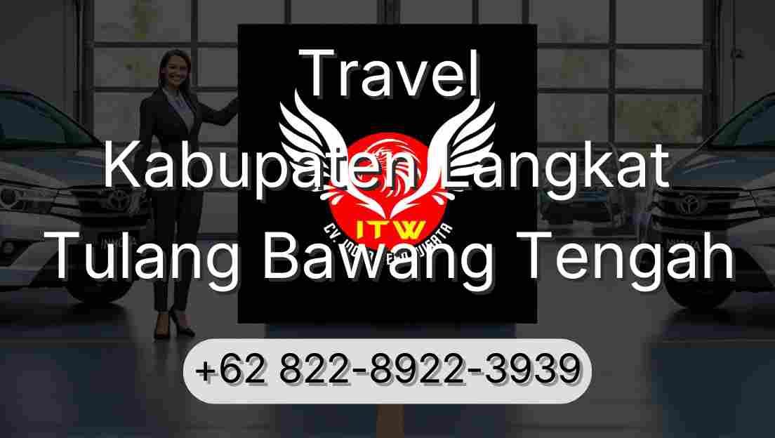 Travel Kabupaten Langkat Tulang Bawang Tengah
