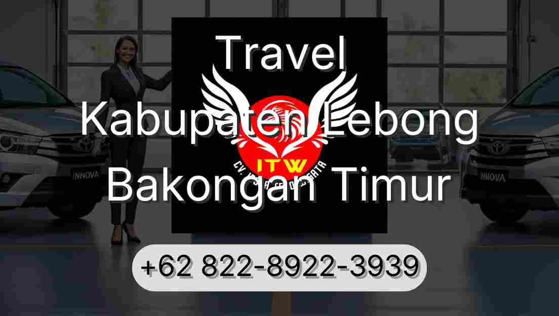 Travel Kabupaten Lebong Bakongan Timur