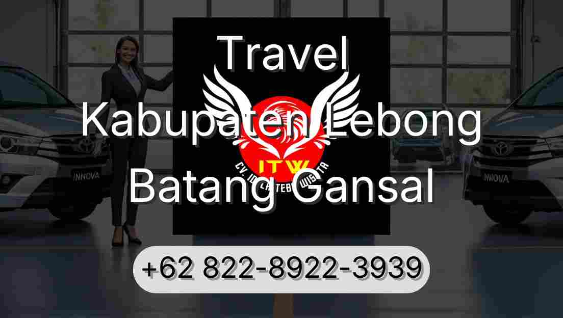 Travel Kabupaten Lebong Batang Gansal