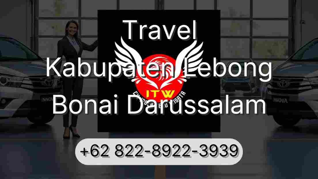 Travel Kabupaten Lebong Bonai Darussalam