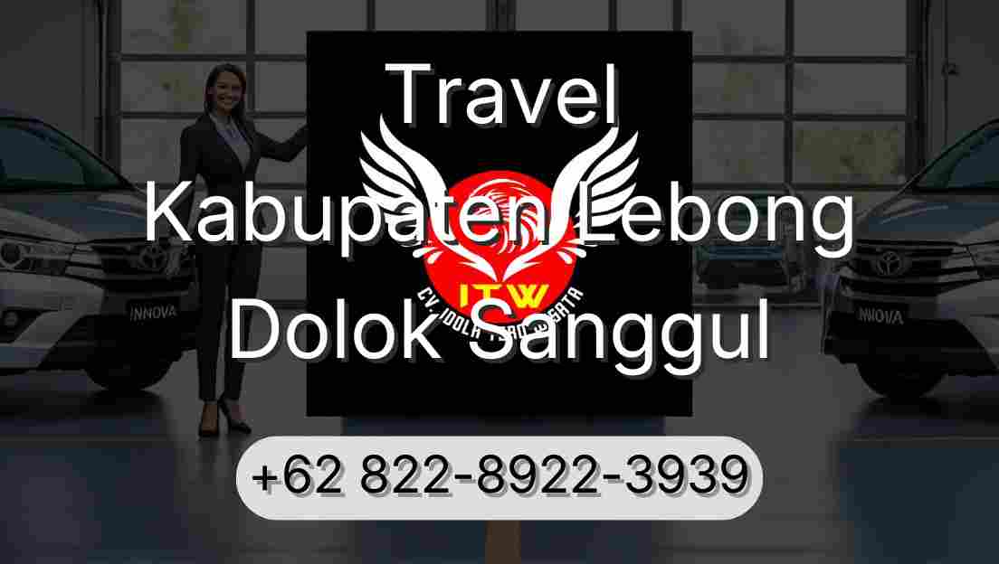 Travel Kabupaten Lebong Dolok Sanggul