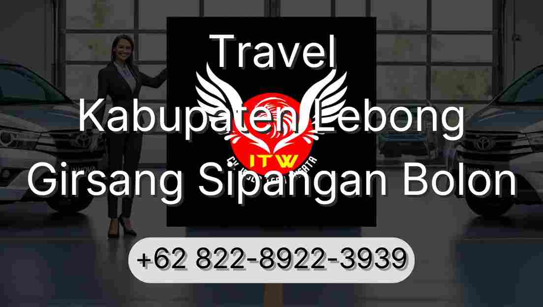 Travel Kabupaten Lebong Girsang Sipangan Bolon
