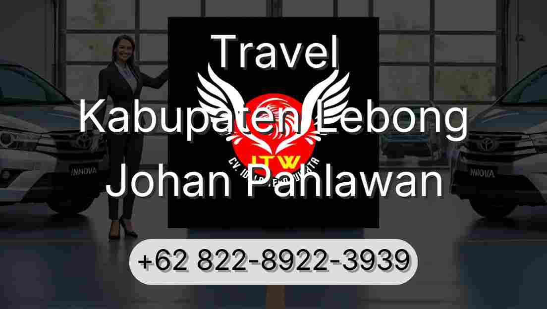 Travel Kabupaten Lebong Johan Pahlawan
