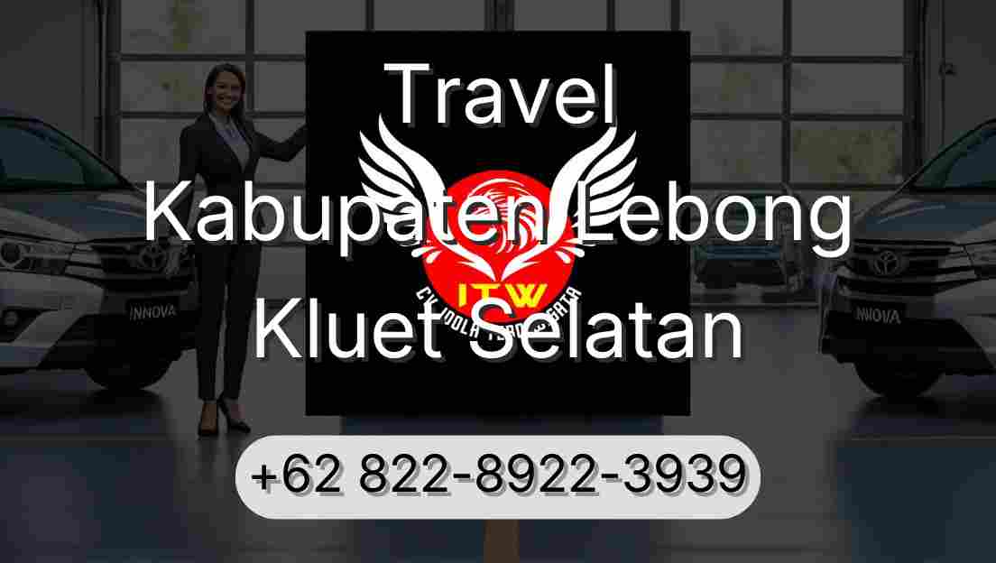 Travel Kabupaten Lebong Kluet Selatan