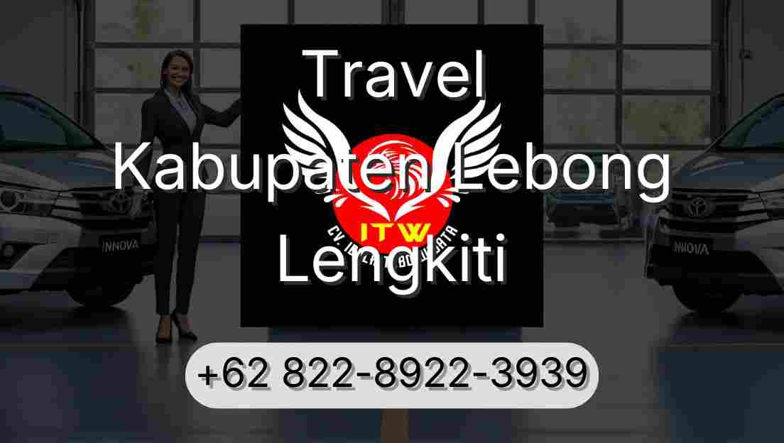 Travel Kabupaten Lebong Lengkiti