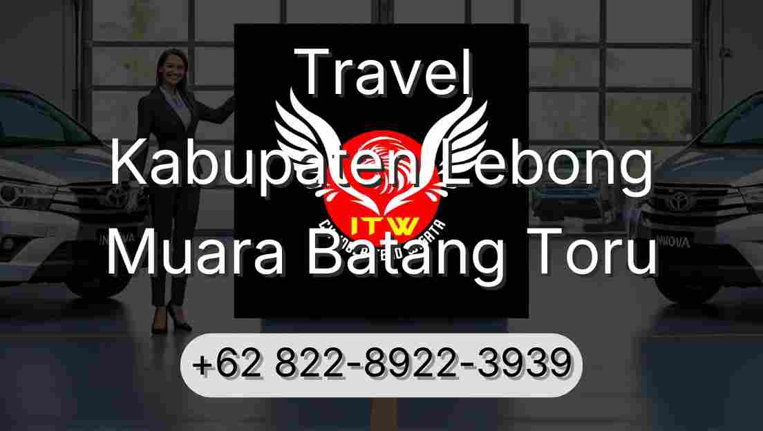 Travel Kabupaten Lebong Muara Batang Toru