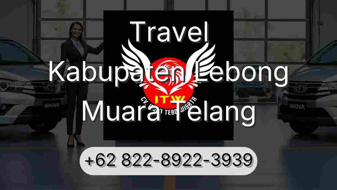Travel Kabupaten Lebong Muara Telang