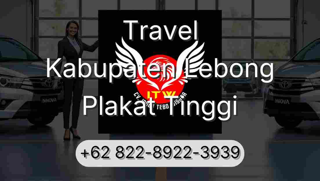 Travel Kabupaten Lebong Plakat Tinggi