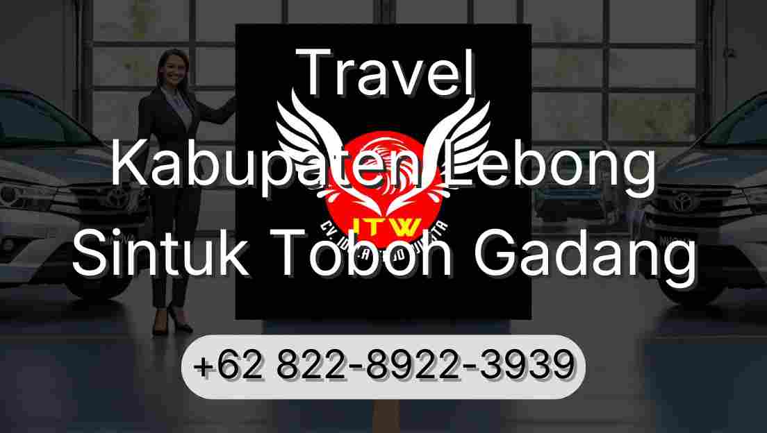 Travel Kabupaten Lebong Sintuk Toboh Gadang