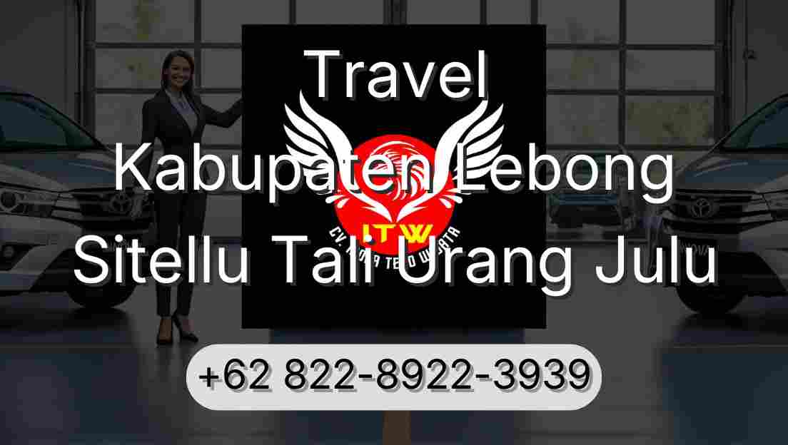 Travel Kabupaten Lebong Sitellu Tali Urang Julu