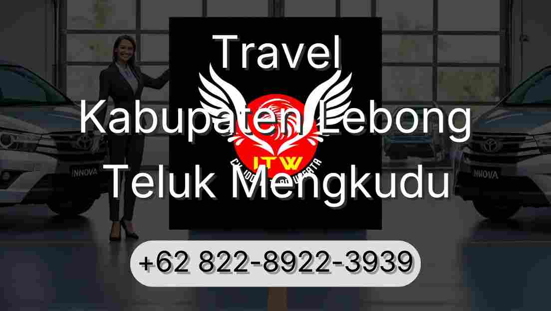 Travel Kabupaten Lebong Teluk Mengkudu