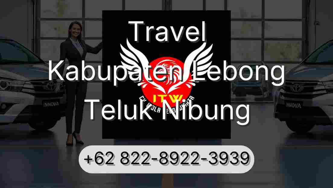 Travel Kabupaten Lebong Teluk Nibung