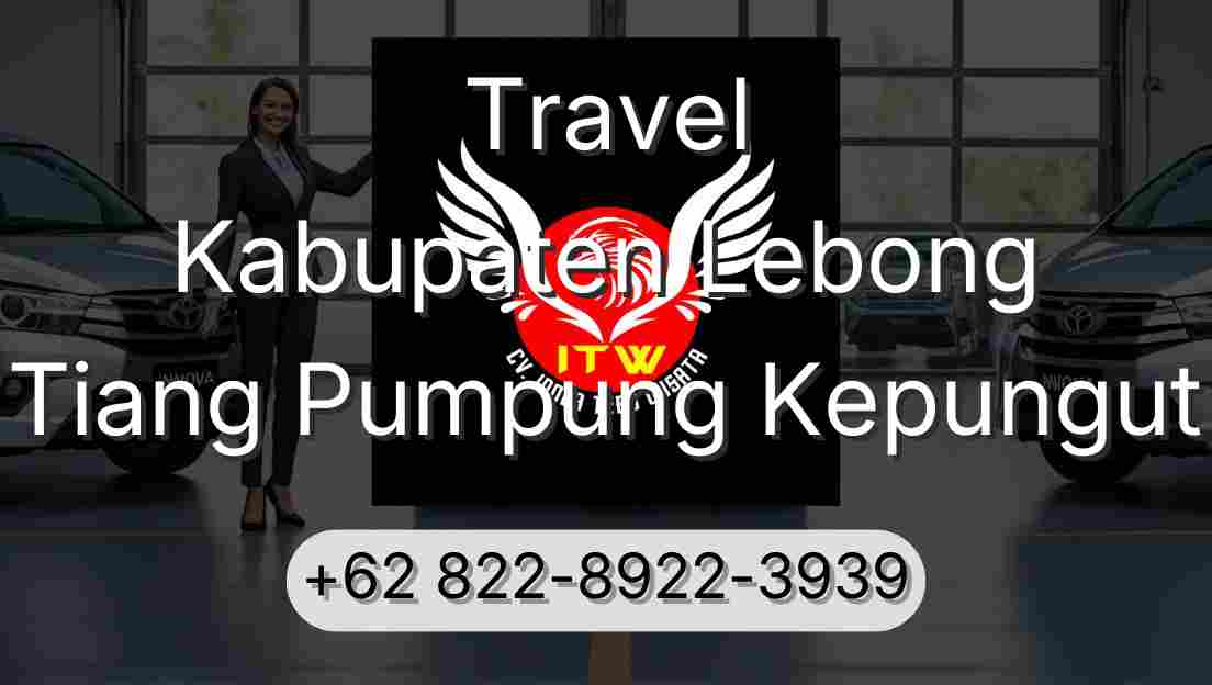 Travel Kabupaten Lebong Tiang Pumpung Kepungut