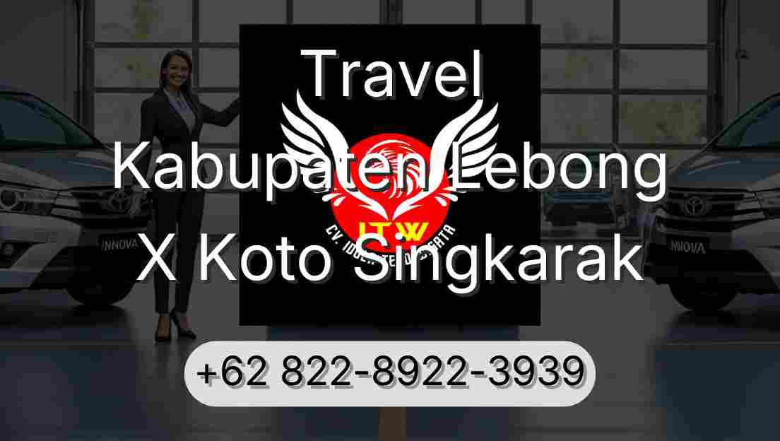 Travel Kabupaten Lebong X Koto Singkarak