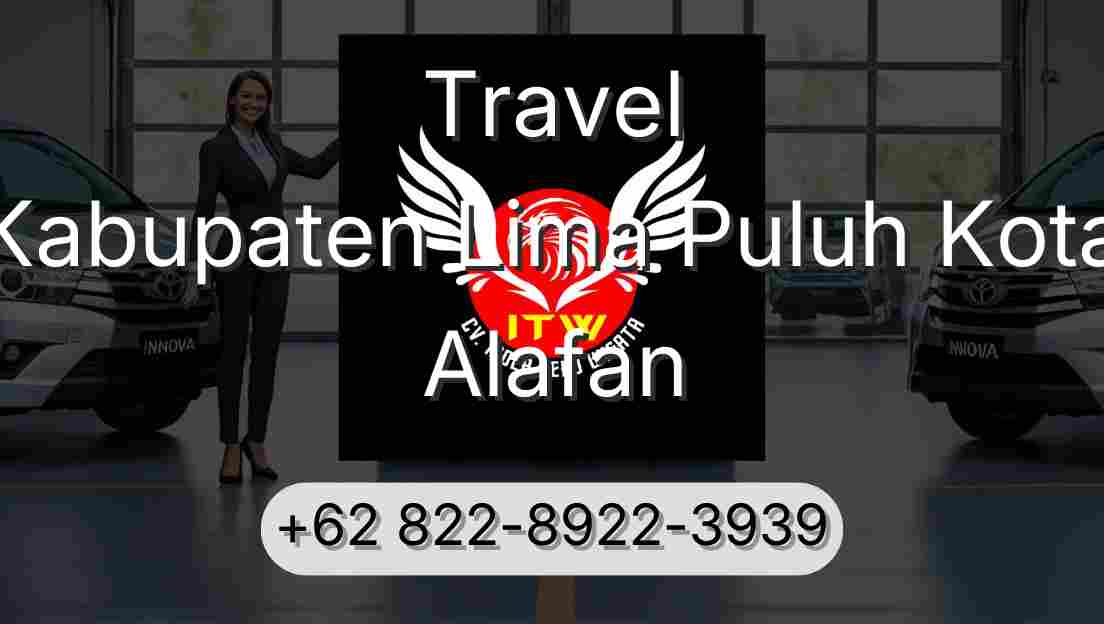 Travel Kabupaten Lima Puluh Kota Alafan