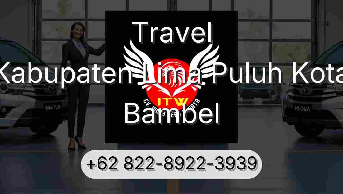 Travel Kabupaten Lima Puluh Kota Bambel