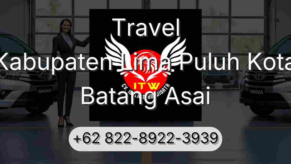 Travel Kabupaten Lima Puluh Kota Batang Asai