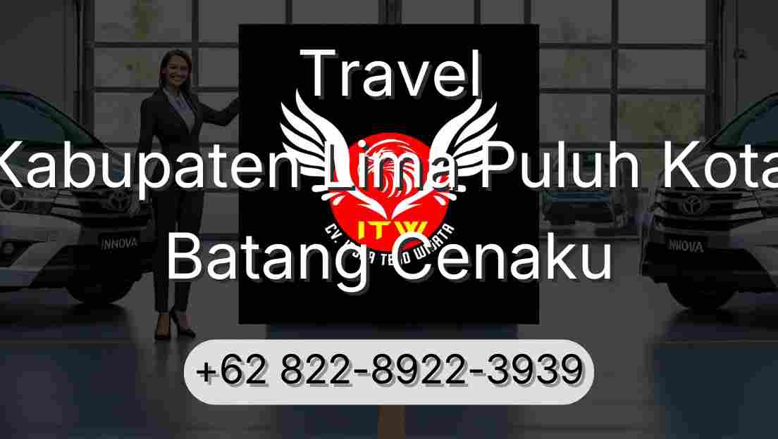 Travel Kabupaten Lima Puluh Kota Batang Cenaku