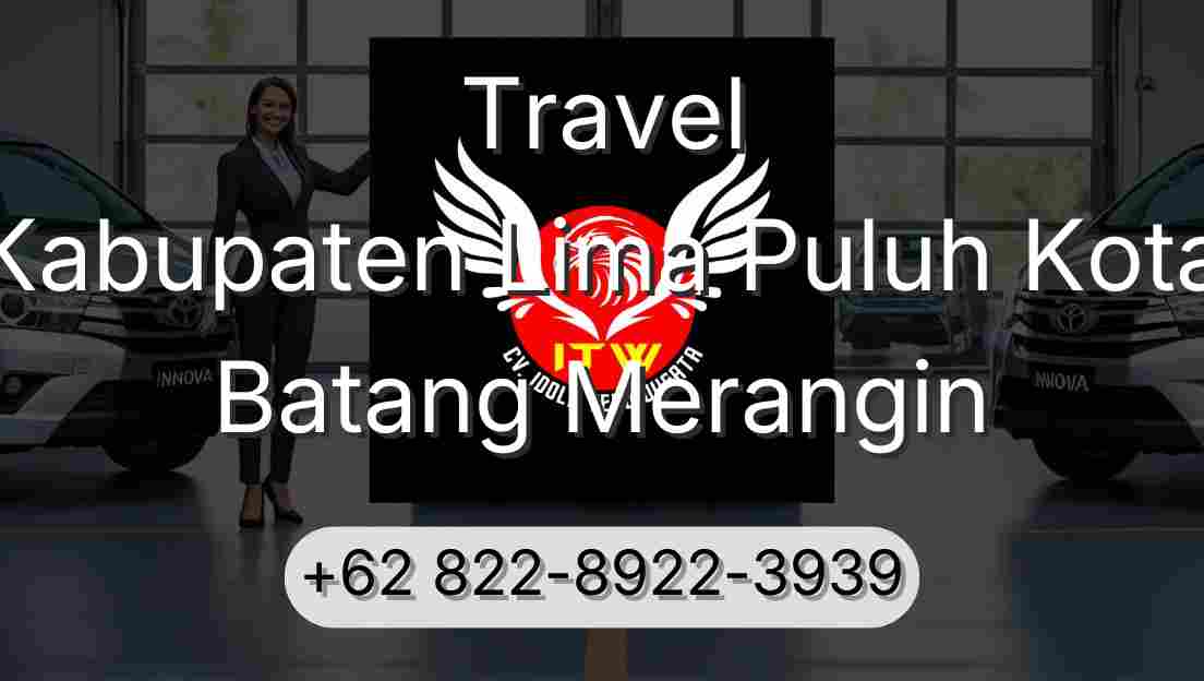 Travel Kabupaten Lima Puluh Kota Batang Merangin