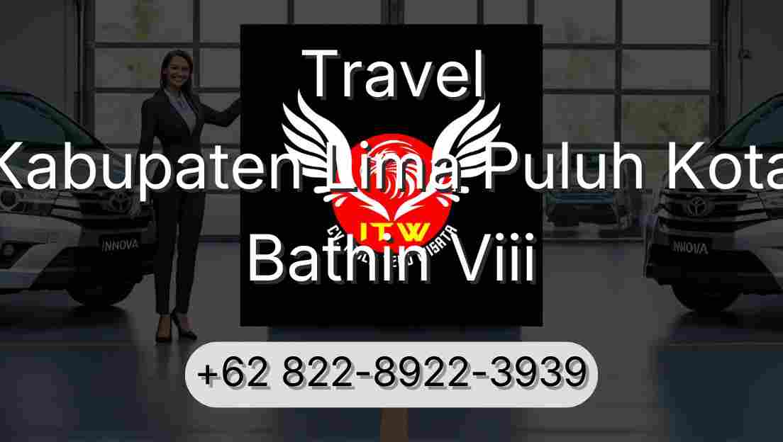 Travel Kabupaten Lima Puluh Kota Bathin Viii