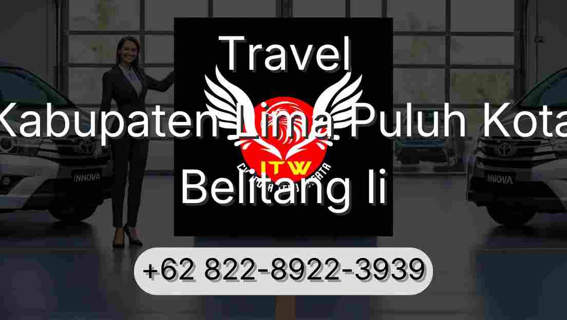 Travel Kabupaten Lima Puluh Kota Belitang Ii