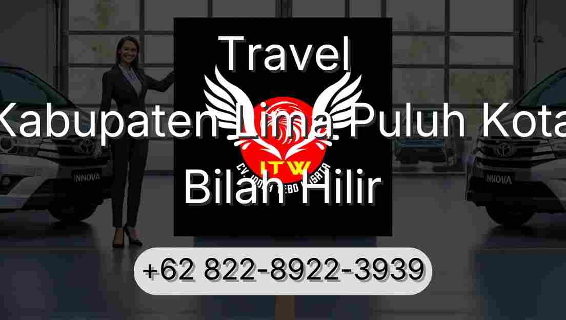 Travel Kabupaten Lima Puluh Kota Bilah Hilir