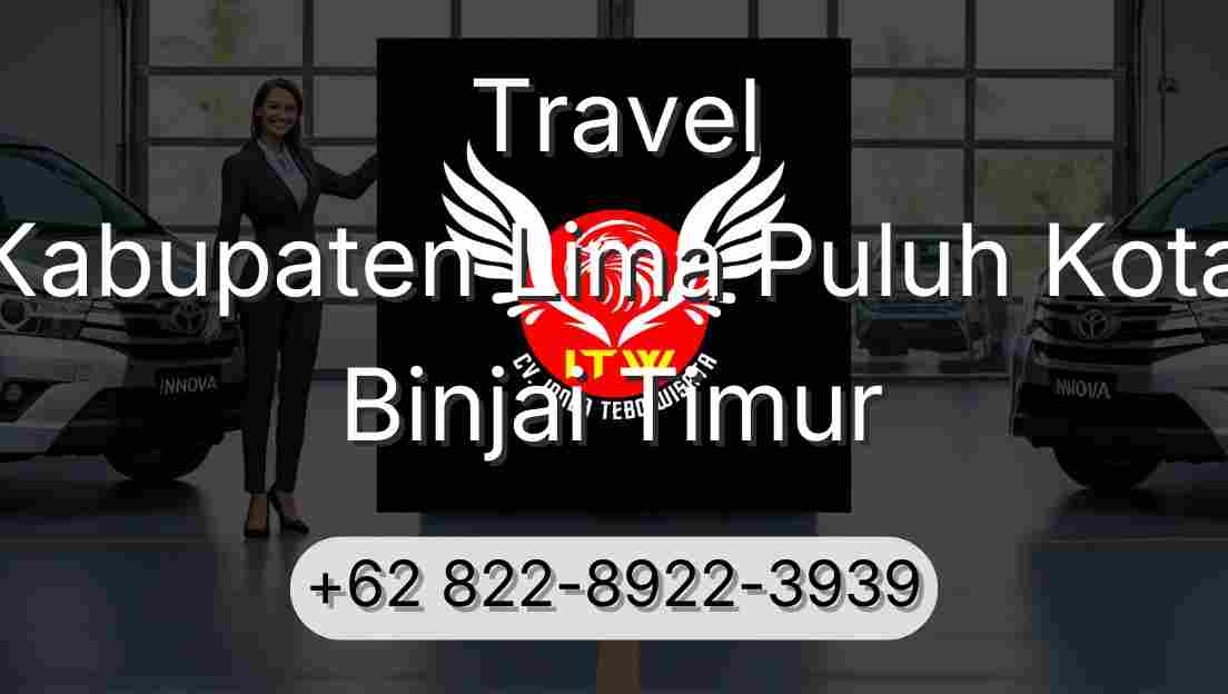 Travel Kabupaten Lima Puluh Kota Binjai Timur