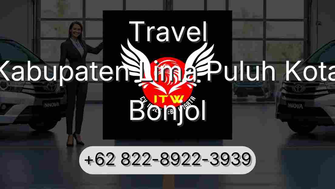 Travel Kabupaten Lima Puluh Kota Bonjol