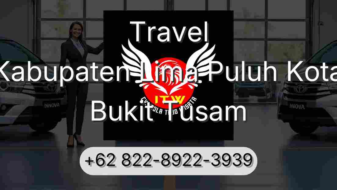Travel Kabupaten Lima Puluh Kota Bukit Tusam