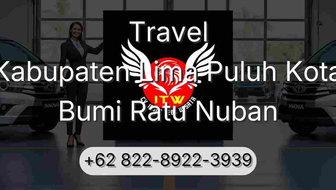 Travel Kabupaten Lima Puluh Kota Bumi Ratu Nuban
