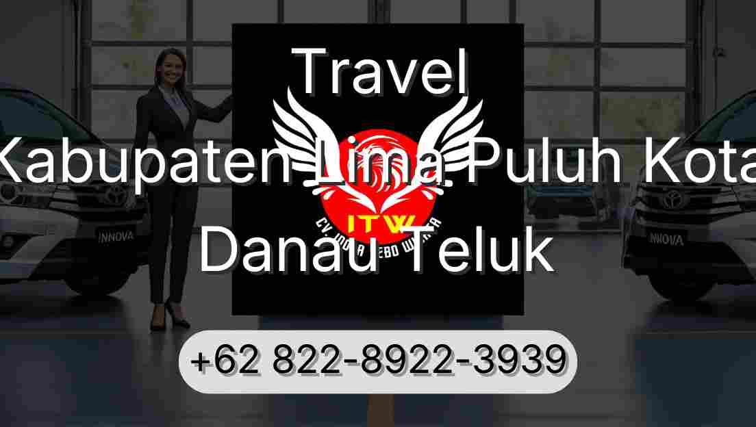 Travel Kabupaten Lima Puluh Kota Danau Teluk