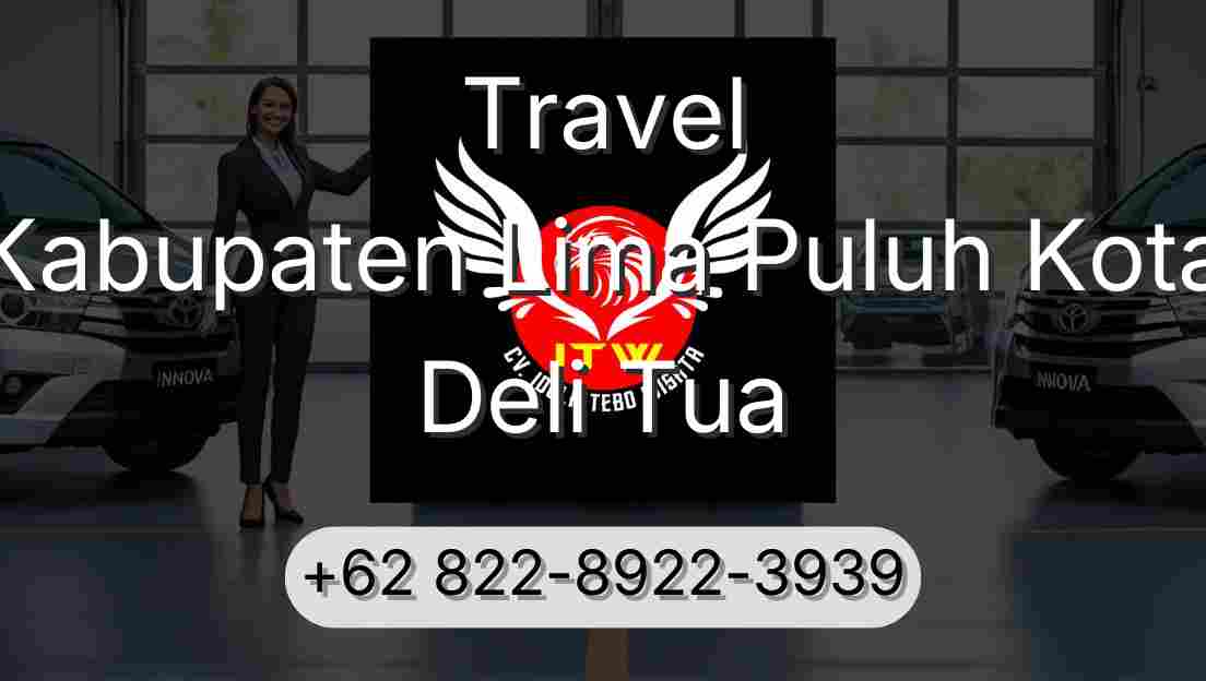 Travel Kabupaten Lima Puluh Kota Deli Tua