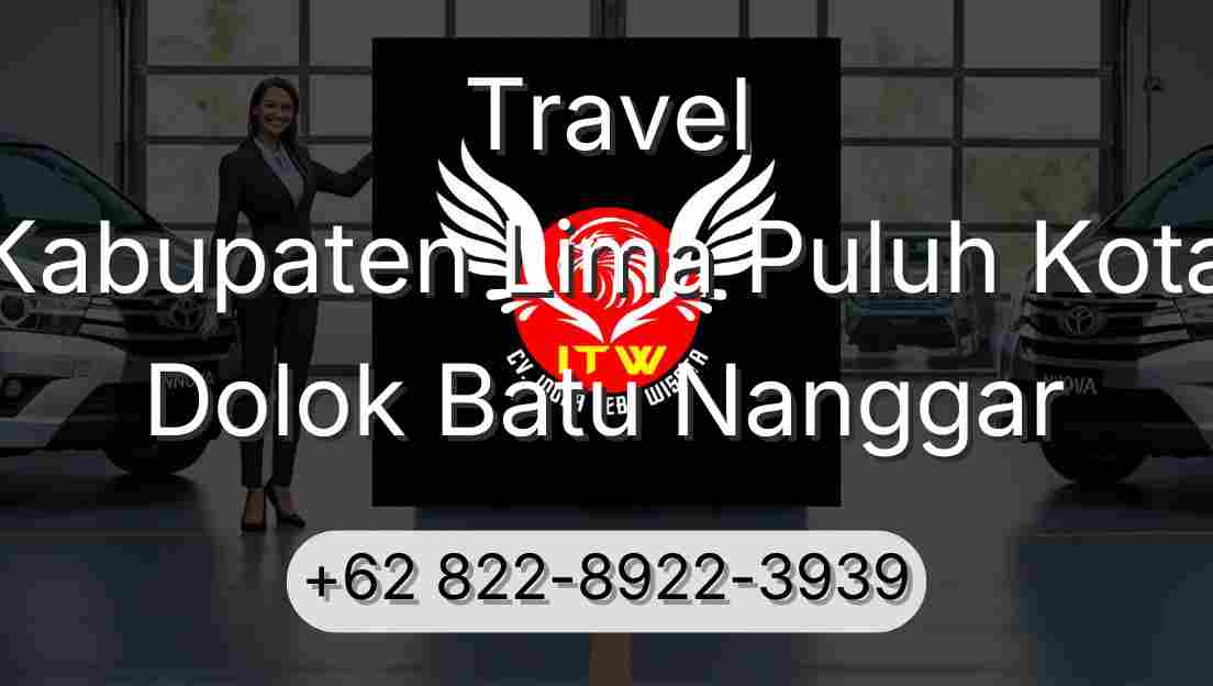 Travel Kabupaten Lima Puluh Kota Dolok Batu Nanggar