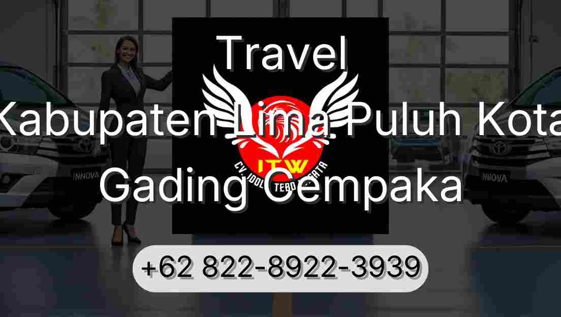Travel Kabupaten Lima Puluh Kota Gading Cempaka
