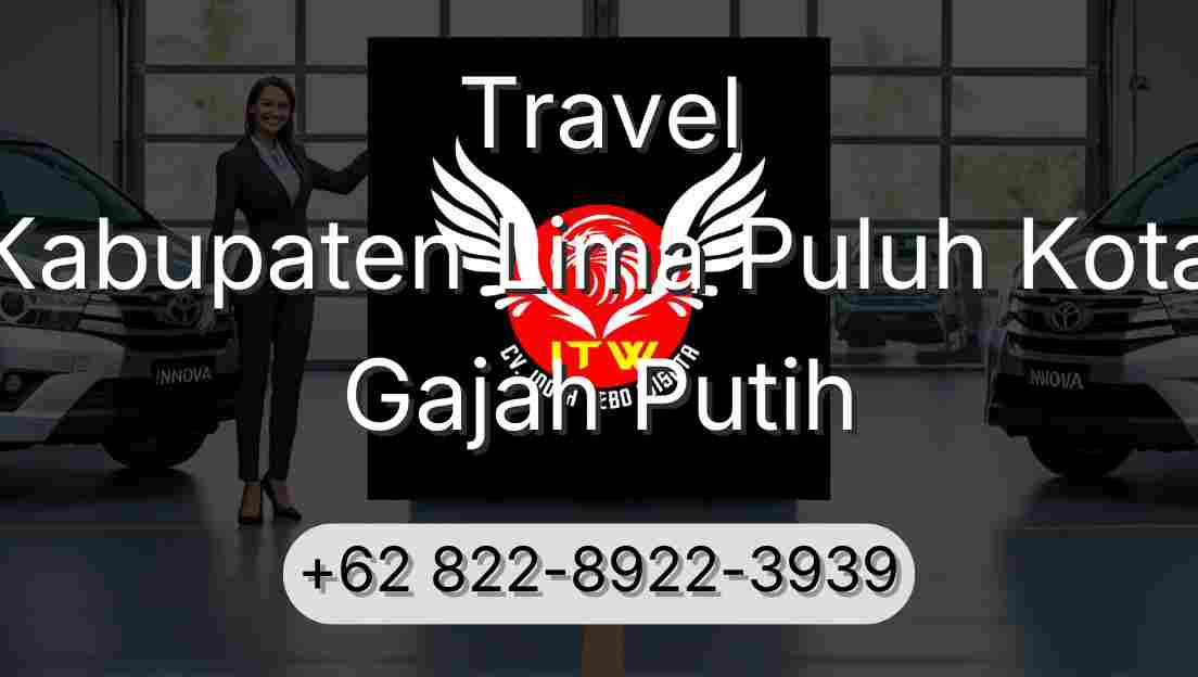 Travel Kabupaten Lima Puluh Kota Gajah Putih