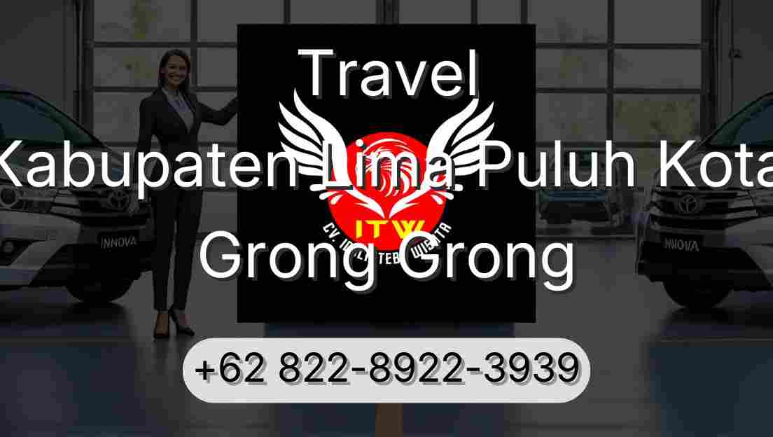 Travel Kabupaten Lima Puluh Kota Grong Grong