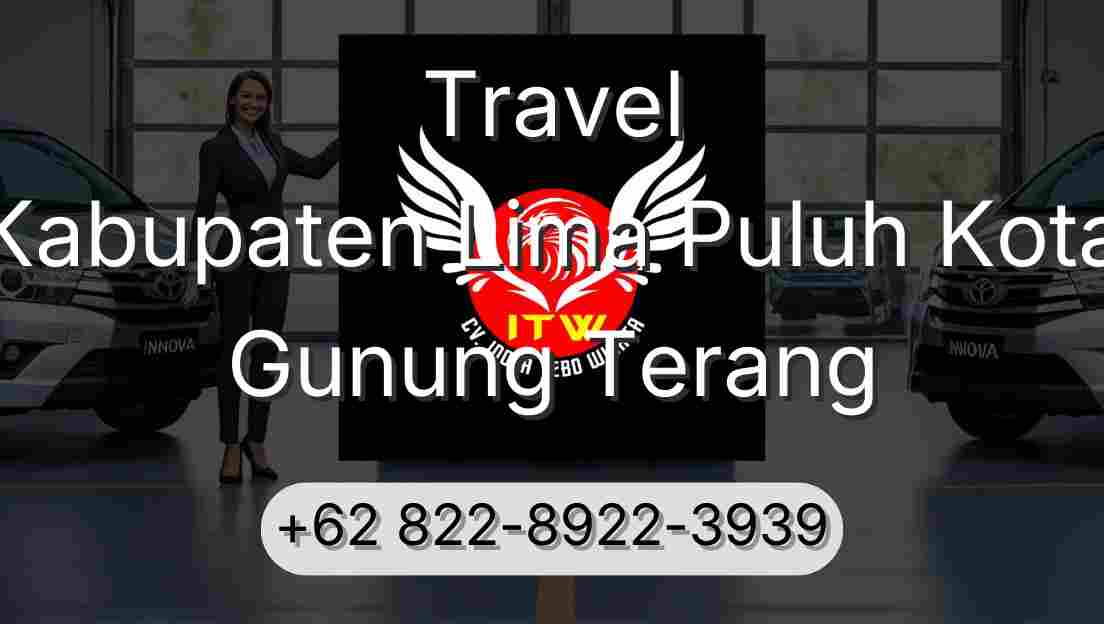Travel Kabupaten Lima Puluh Kota Gunung Terang