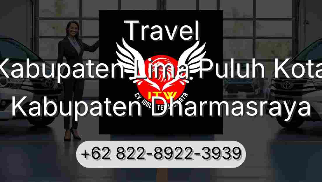 Travel Kabupaten Lima Puluh Kota Kabupaten Dharmasraya