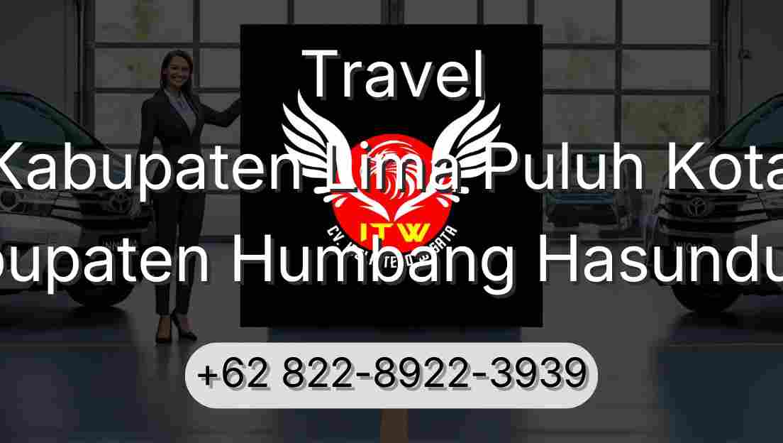 Travel Kabupaten Lima Puluh Kota Kabupaten Humbang Hasundutan