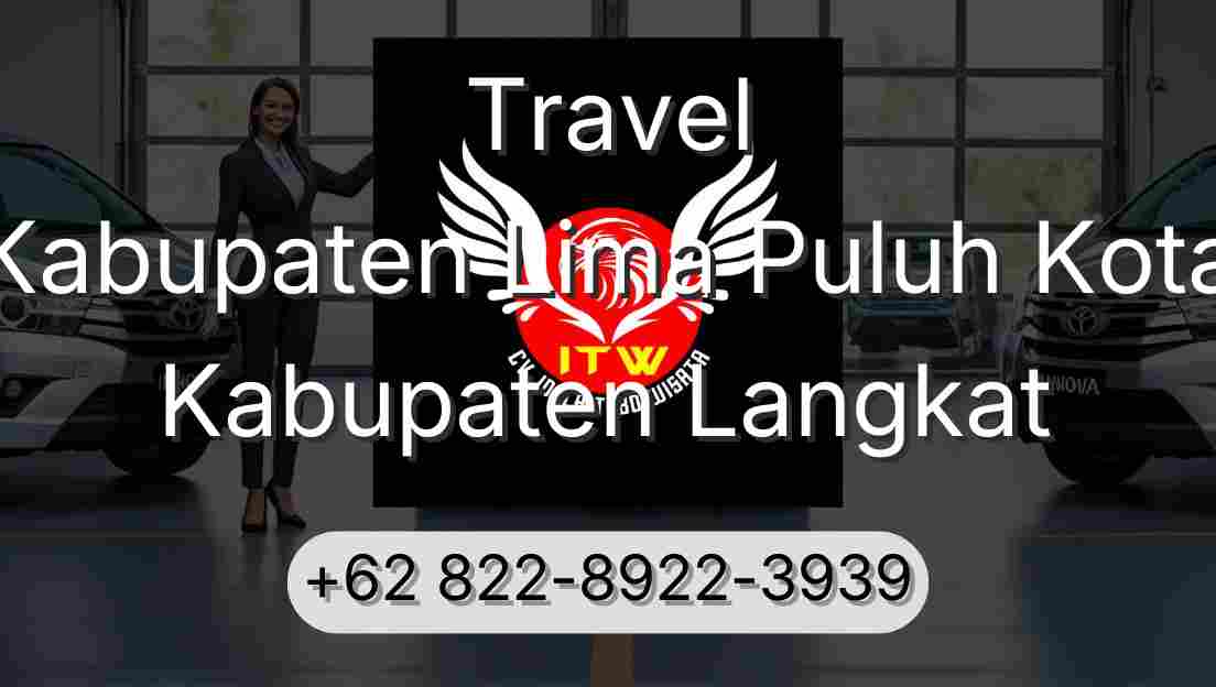 Travel Kabupaten Lima Puluh Kota Kabupaten Langkat