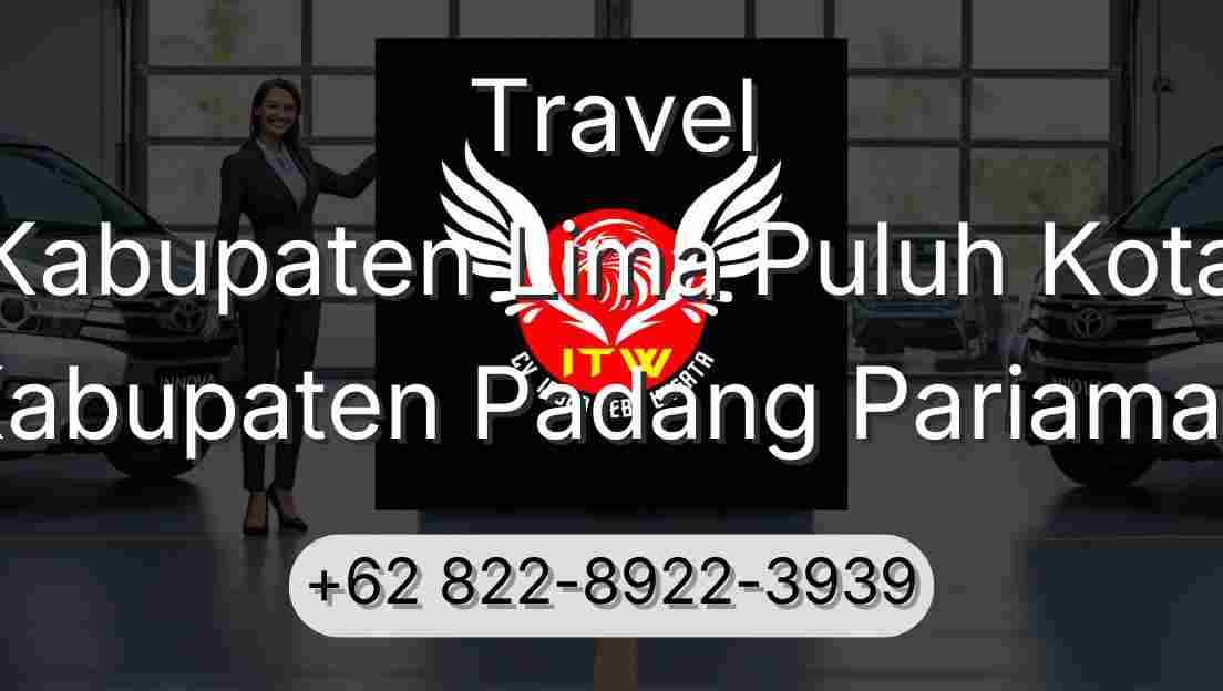 Travel Kabupaten Lima Puluh Kota Kabupaten Padang Pariaman