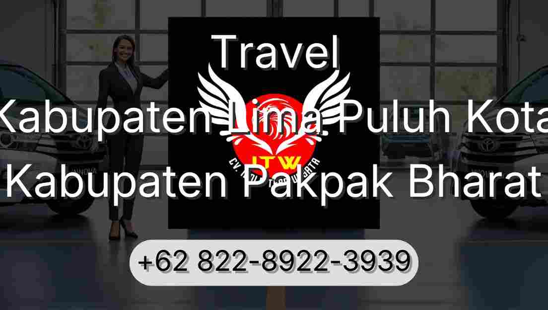 Travel Kabupaten Lima Puluh Kota Kabupaten Pakpak Bharat